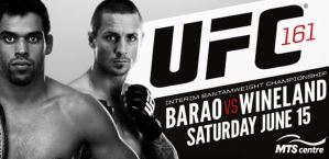 UFC 161: BARAO VS. WINELAND